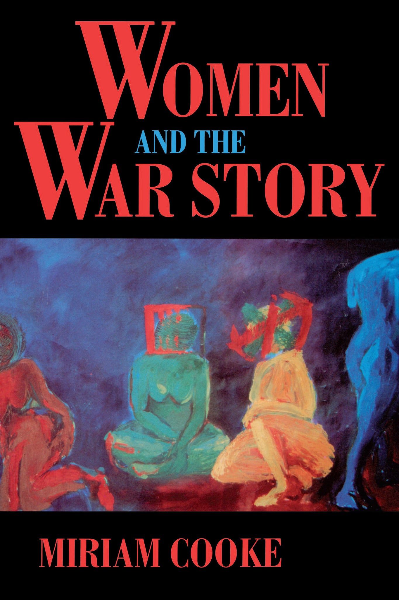 Cover image for Women and the War Story ISBN 9780520918092